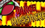 Geometry Dash Dance Massacre